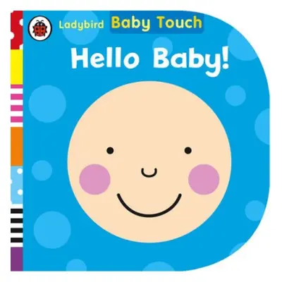 Baby Touch: Hello, Baby!