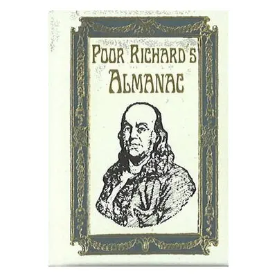 Poor Richard's Almanac Minibook - Limited Gilt-Edged Edition - Franklin, Benjamin