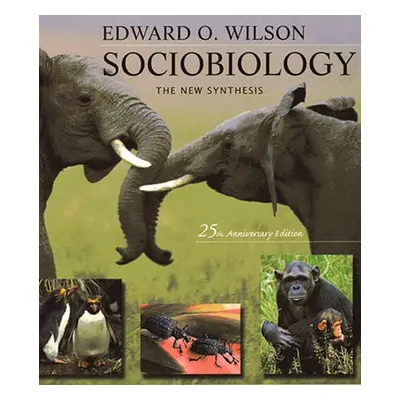 Sociobiology - Wilson, Edward O.