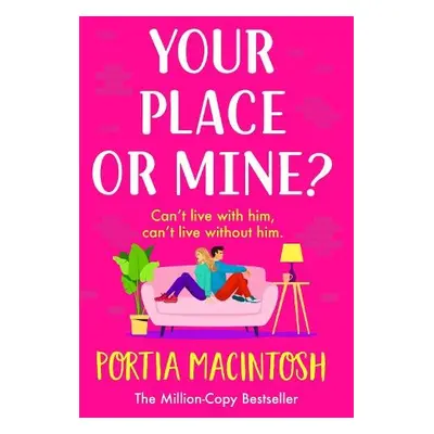 Your Place or Mine? - MacIntosh, Portia