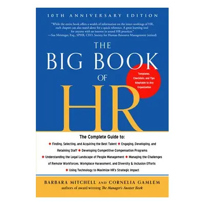 Big Book of HR - 10th Anniversary Edition - Mitchell, Barbara (Barbara Mitchell ) a Gamlem, Corn