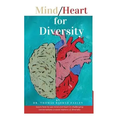 Mind/Heart for Diversity - Easley, Thomas Rashad