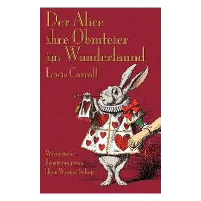 Alice Ihre Obmteier Im Wunderlaund - Carroll, Lewis