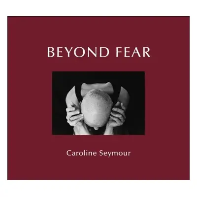 Beyond Fear