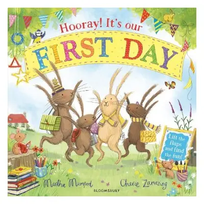 Hooray! It's Our First Day - Mumford, Martha