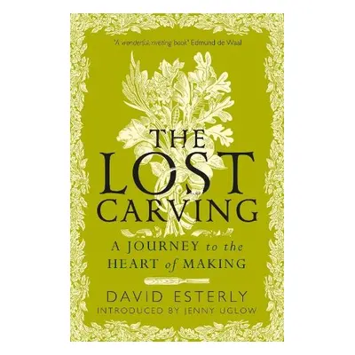 Lost Carving - Esterly, David