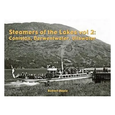 Steamers of the Lakes - Beale, Robert