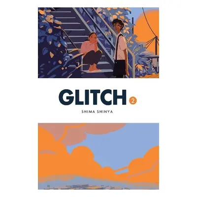 Glitch, Vol. 2 - Shinya, Shima