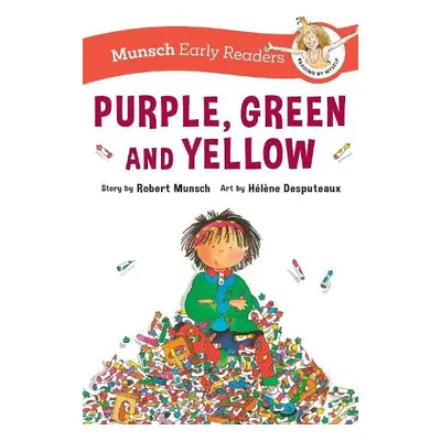 Purple, Green, and Yellow Early Reader - Munsch, Robert