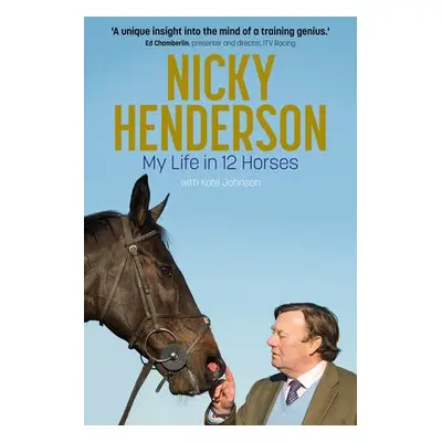 Nicky Henderson - Johnson, Kate