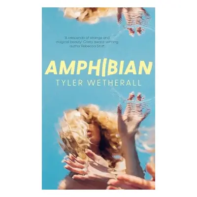 Amphibian - Wetherall, Tyler