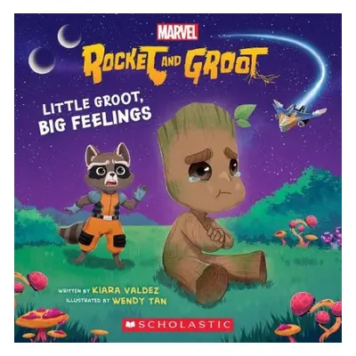 Little Groot, Big Feelings - Valdez, Kiara