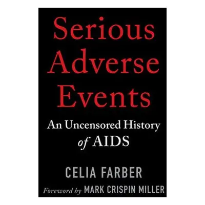 Serious Adverse Events - Farber, Celia