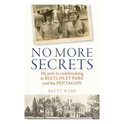 No More Secrets - Webb, Betty a Howard, Kerry