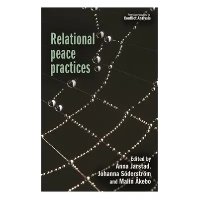 Relational Peace Practices