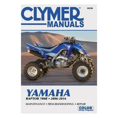 Clymer Yamaha Raptor 700R Motorcycle Repair Manual - Haynes Publishing