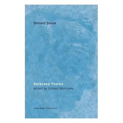 Selected Poems - Davie, Donald