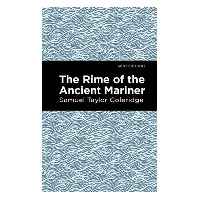 Rime of the Ancient Mariner - Coleridge, Samuel