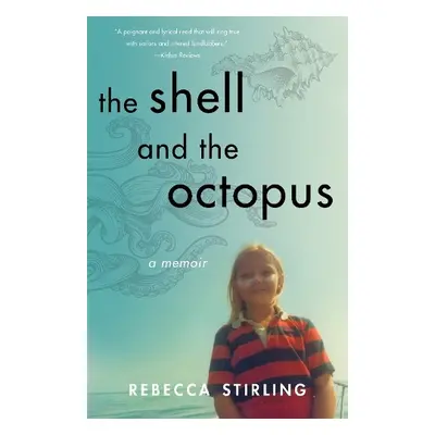 Shell and the Octopus - Stirling, Rebecca