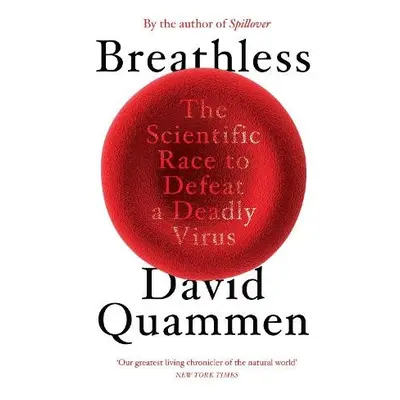 Breathless - Quammen, David