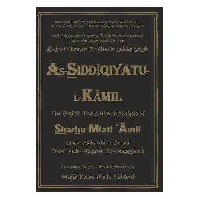 As-Siddiqiyatu-L-Kamil - Jurjani, 'Abdu-l-Qahir a Naqshbandi, 'Abdu-r-Rahman Jami