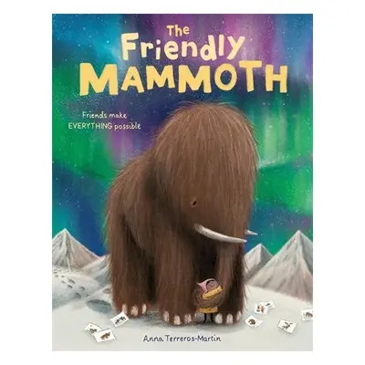 Friendly Mammoth - Terreros-Martin, Anna