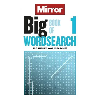 Mirror: Big Book of Wordsearch 1 - Daily Mirror Reach PLC