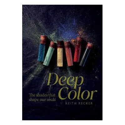 Deep Color - Recker, Keith