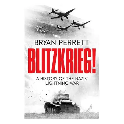 Blitzkrieg! - Perrett, Bryan