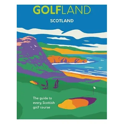 Golfland - Scotland - Atkinson, Michael a Morrison, Craig