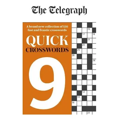 Telegraph Quick Crosswords 9 - Telegraph Media Group Ltd