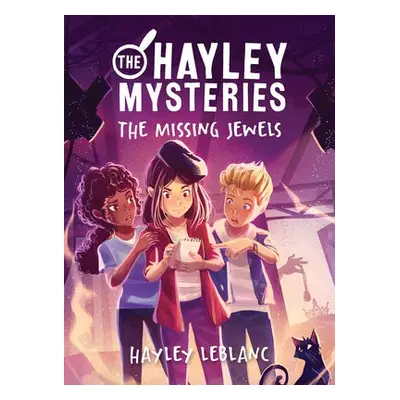 Hayley Mysteries: The Missing Jewels - LeBlanc, Hayley