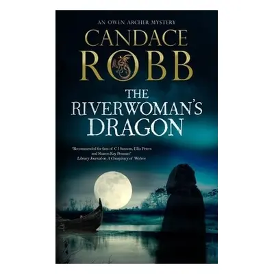 Riverwoman's Dragon - Robb, Candace