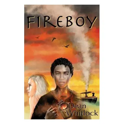 Fireboy - Whitlock, Dean