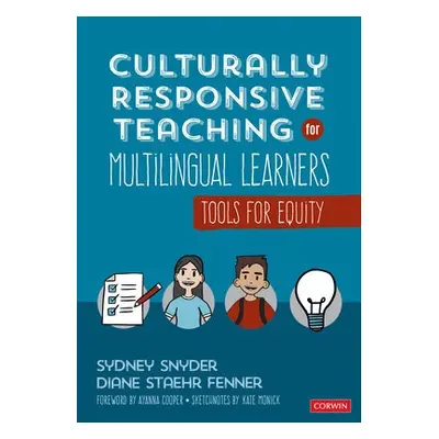 Culturally Responsive Teaching for Multilingual Learners - Snyder, Sydney Cail (SupportEd) a Fen