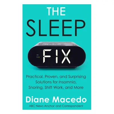 Sleep Fix - Macedo, Diane