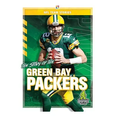 Story of the Green Bay Packers - Ellenport, Craig