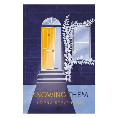 KNOWING THEM - Stevenson, Lorna