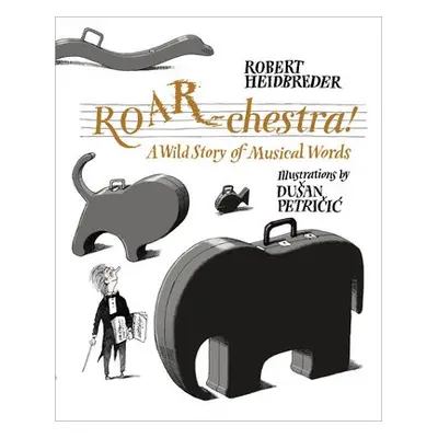 ROAR-chestra! - Heidbreder, Robert