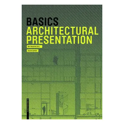 Basics Architectural Presentation - Bielefeld, Bert a Skiba, Isabella a Afflerbach, Florian a He