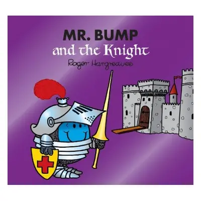 Mr. Bump and the Knight - Hargreaves, Adam