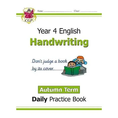 KS2 Handwriting Year 4 Daily Practice Book: Autumn Term - CGP Books