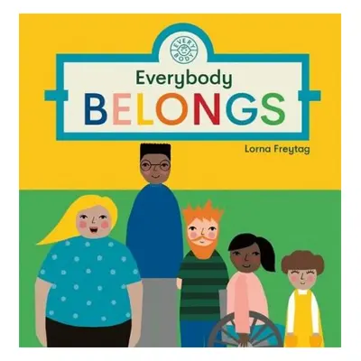 Everybody Belongs - Freytag, Lorna