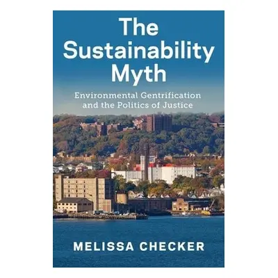 Sustainability Myth - Checker, Melissa