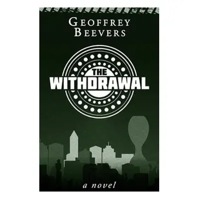 Withdrawal - Beevers, Geoffrey