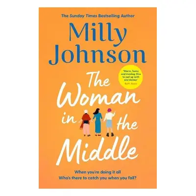 Woman in the Middle - Johnson, Milly