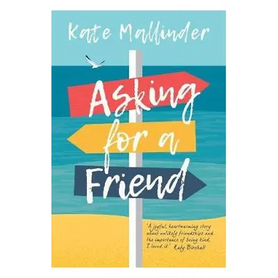 Asking for a Friend - Mallinder, Kate