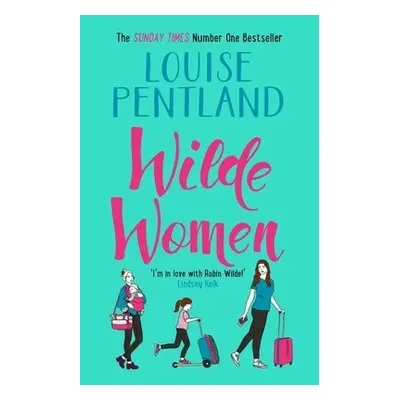 Wilde Women - Pentland, Louise