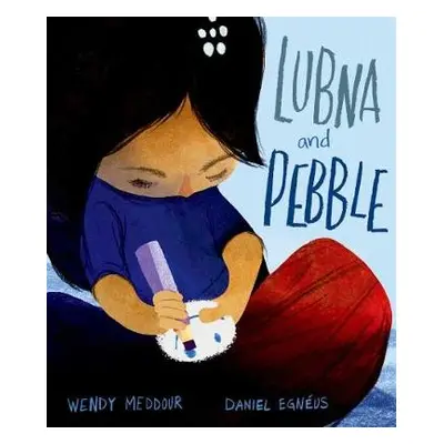 Lubna and Pebble - Meddour, Wendy