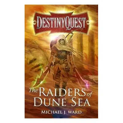 DestinyQuest - Ward, Michael J.